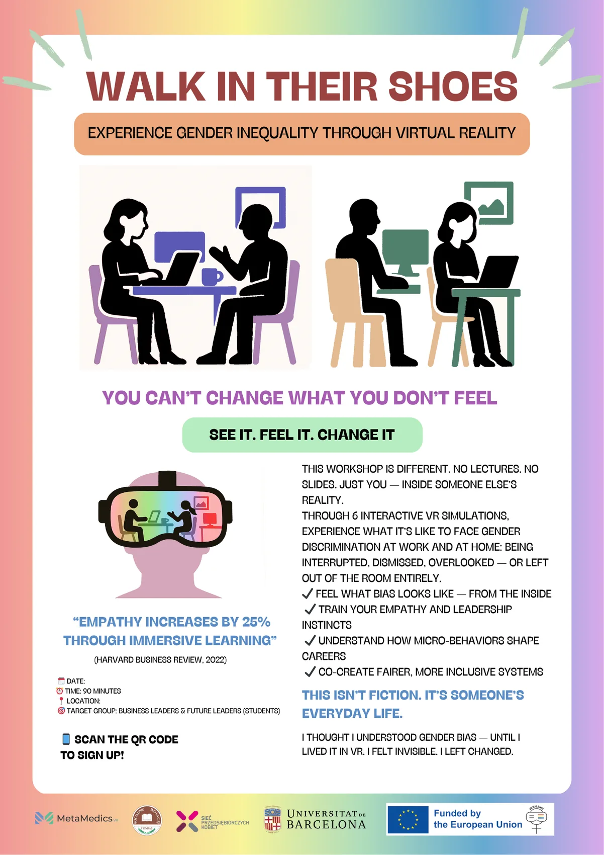 Workshop poster — Walk in Their Shoes: experience gender inequality through virtual reality.